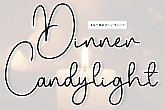 Dinner Candylight: A Handwritten Font for Editorial Grace