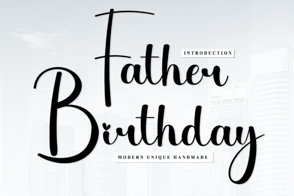 Father Birthday Script Font for Digital Designers