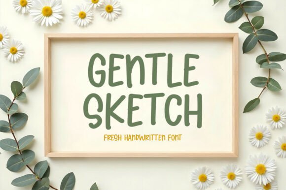 Gentle Sketch: The Perfect Font for Makers Who Need a Personal Touch