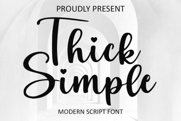 Thick Simple: A Modern Script Font for Crafters